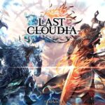 ラストクラウディアの本音レビュー!キャラとストーリーの魅力とは?