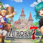 Aurora7(オーロラセブン)レビュー!童話の世界で爽快バトルを楽しもう