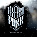 『フロストパンク：ビヨンド ザ アイス』レビュー！スマホで味わうサバイバル都市建設