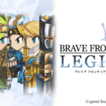 「ブレイブフロンティア レギオン」レビュー!懐かしの共闘が熱いドット絵RPG